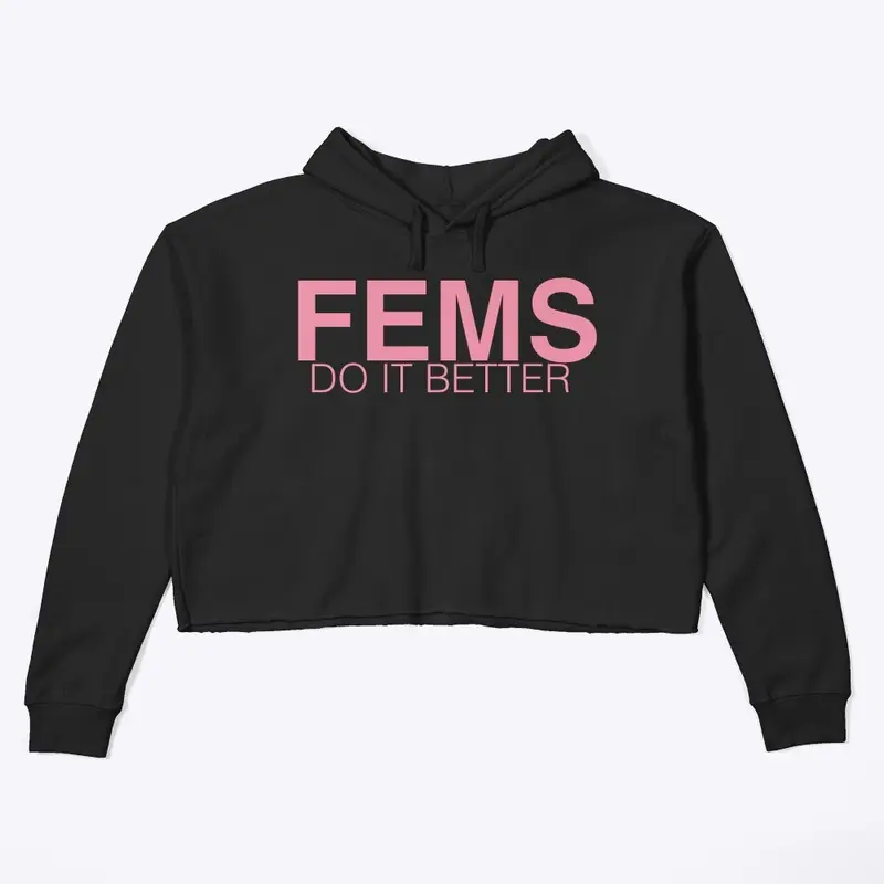 FEMS DO IT BETTER BLK