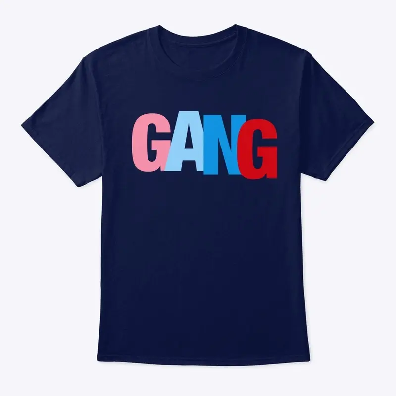 GANG GANG