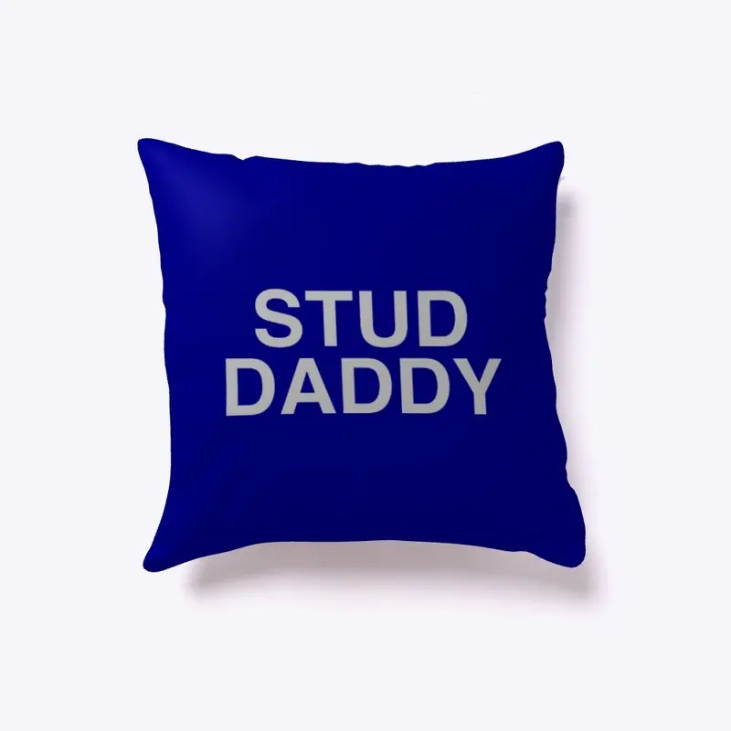 STUD DADDY PILLOW